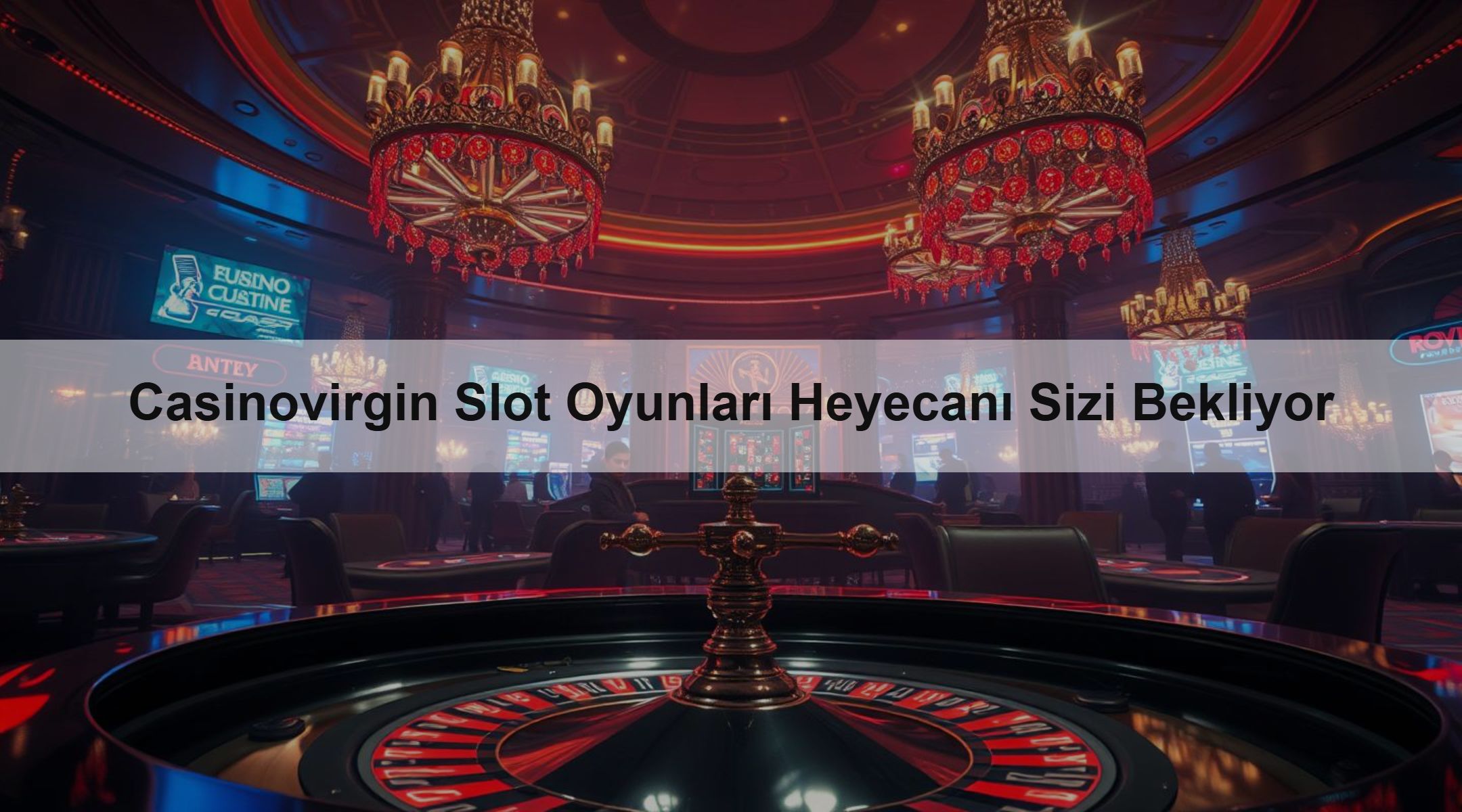 Casinovirgin Slot Oyunları Heyecanı Sizi Bekliyor 1 Casinovirgin Slot Oyunları Heyecanı Sizi Bekliyor